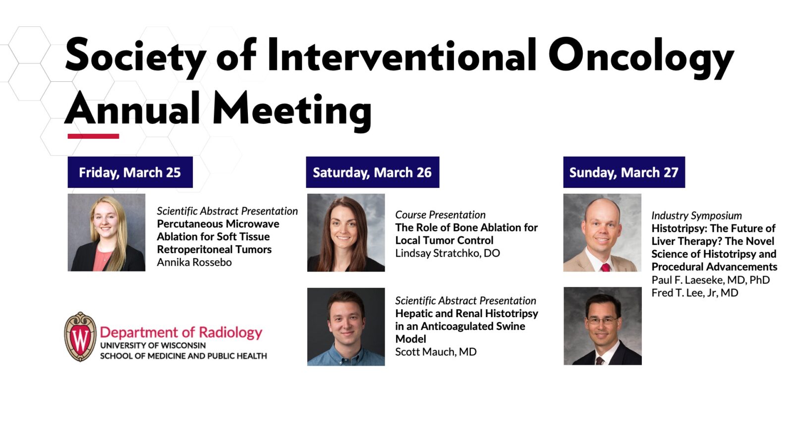 Promotional poster for the Society of Interventional Oncology Annual Meeting, featuring a schedule of scientific presentations and symposium sessions from March 25–27, along with speaker headshots.